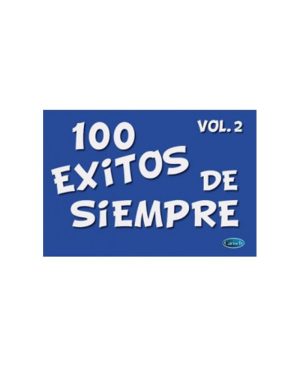 100 Exitos de Siempre Vol. 2