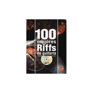 Los 100 Mejores Riffs de Guitarra