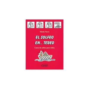 El Solfeo en Tebeo Maria Vacca