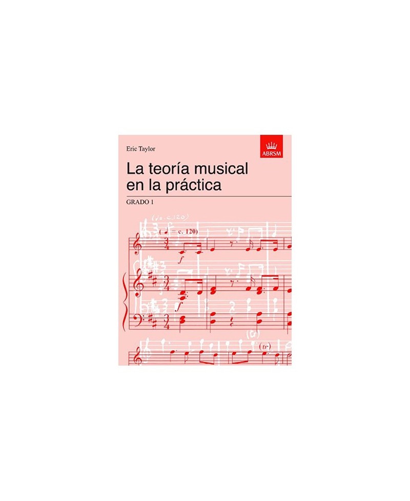 La Teoria Musical En La Practica Grado 1