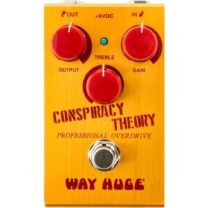 PEDAL WAY HUGE® OVERDRIVE - CONSPIRACY THEORY